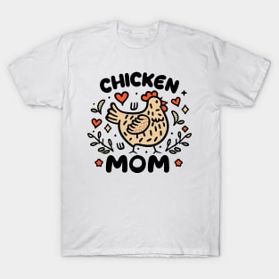 Cute "Chicken Mom" T- Shirt, Perfect Animal Lover Present, Farm Life Apparel, Chicken Lover Gift, Chicken Lady Top T-Shirt